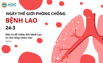 (HCDC) - Chuyên đề sức khỏe tháng 3 năm 2022: Ngày Thế giới phòng, chống bệnh Lao 24/3